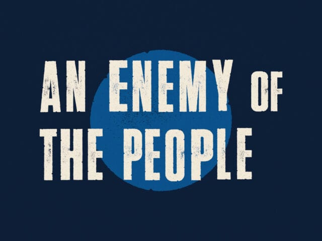 An Enemy of the People by Henrik Ibsen, in a new adaptation by Amy Herzog Directed by János Szász October 29 - November 23, 2025